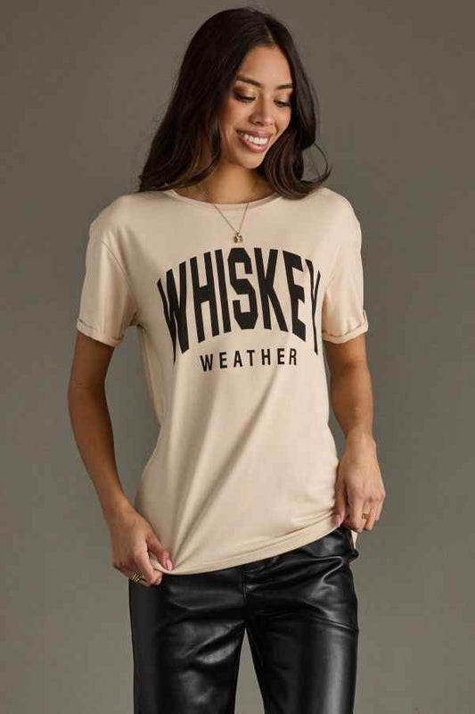 Whiskey Weather Tee