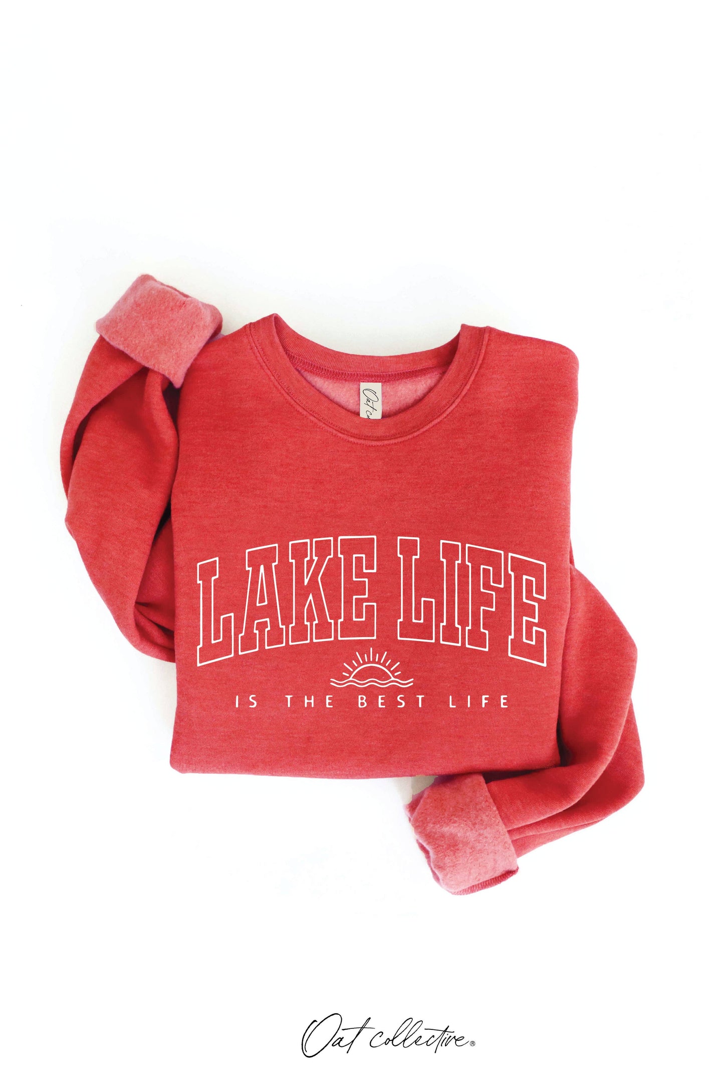 Lake Life is The Best Life Sweatshirt