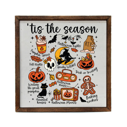 Tis The Season - Halloween Sign